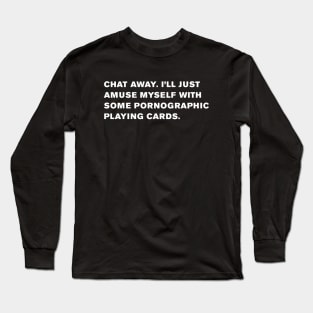 Simpsons Quote Long Sleeve T-Shirt